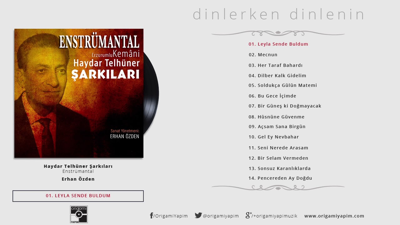 Leyla Sende Buldum / Muhayyerkürdi / Haydar Telhüner Şarkıları
