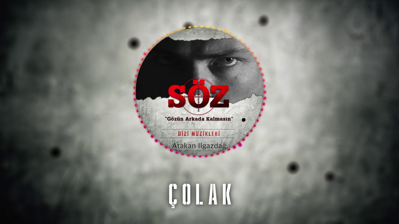 Atakan Ilgazdağ | #S&ouml;z Dizi M&uuml;ziği - 