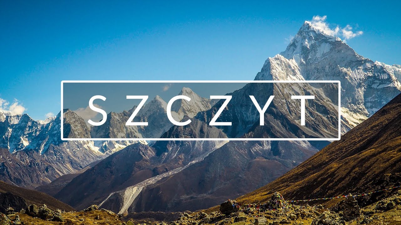 🇳🇵 Szczyt - refleksja z wyjazdu w Himalaje i wejścia na Island Peak  [EngSub]