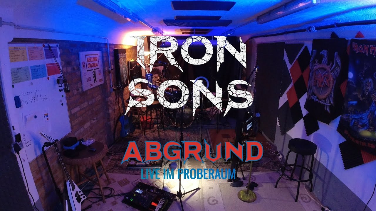Iron Sons - Abgrund (Live im Proberaum)