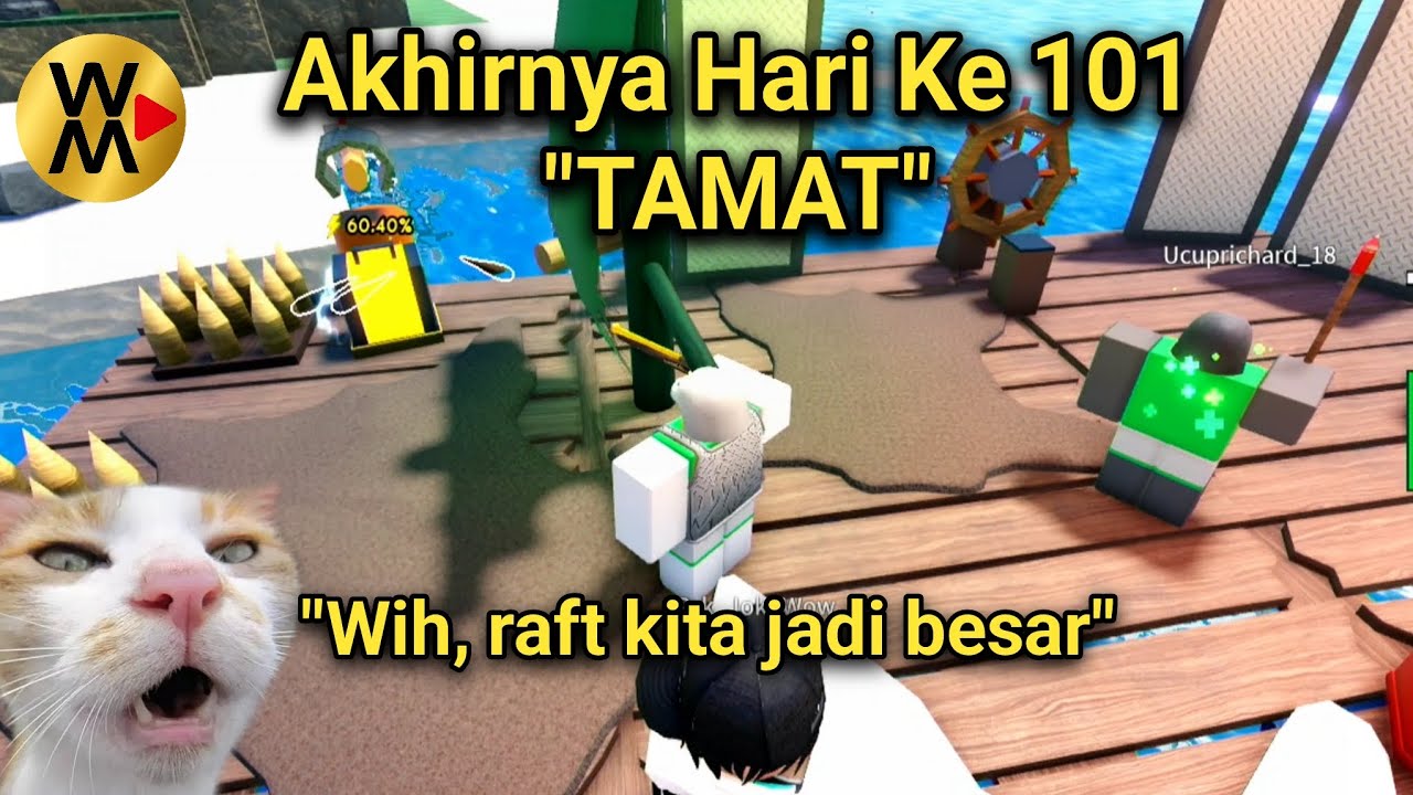 101 Hari Di Raft Bersama Penyu Esport Part 2 TAMAT