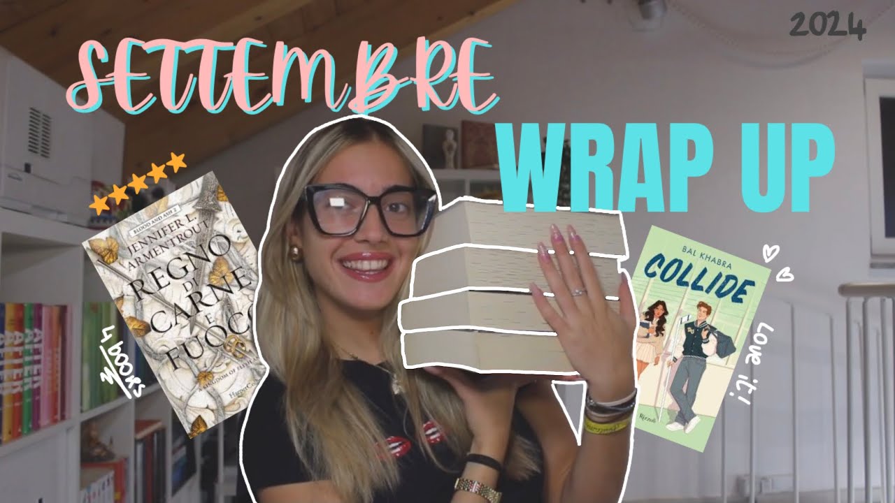 WRAP UP di Settembre♡︎ letture correnti, booktok, nuovi libri 2024 #wrapupdisettembre
