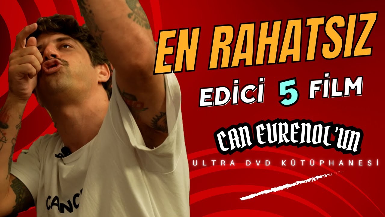 En Rahatsız Edici 5 Film  / Can Evrenol’un ULTRA DVD Kütüphanesi - 3. Bölüm