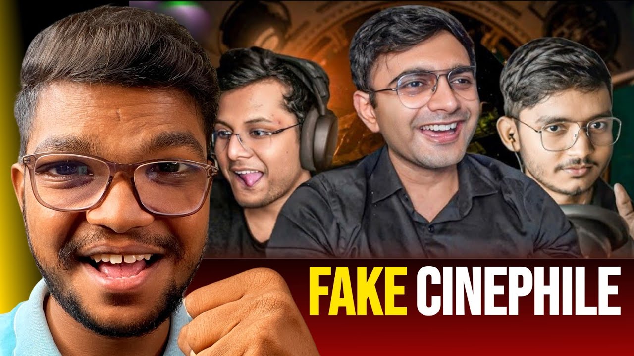 FAKE CINEPHILE'S Are Big Problem.