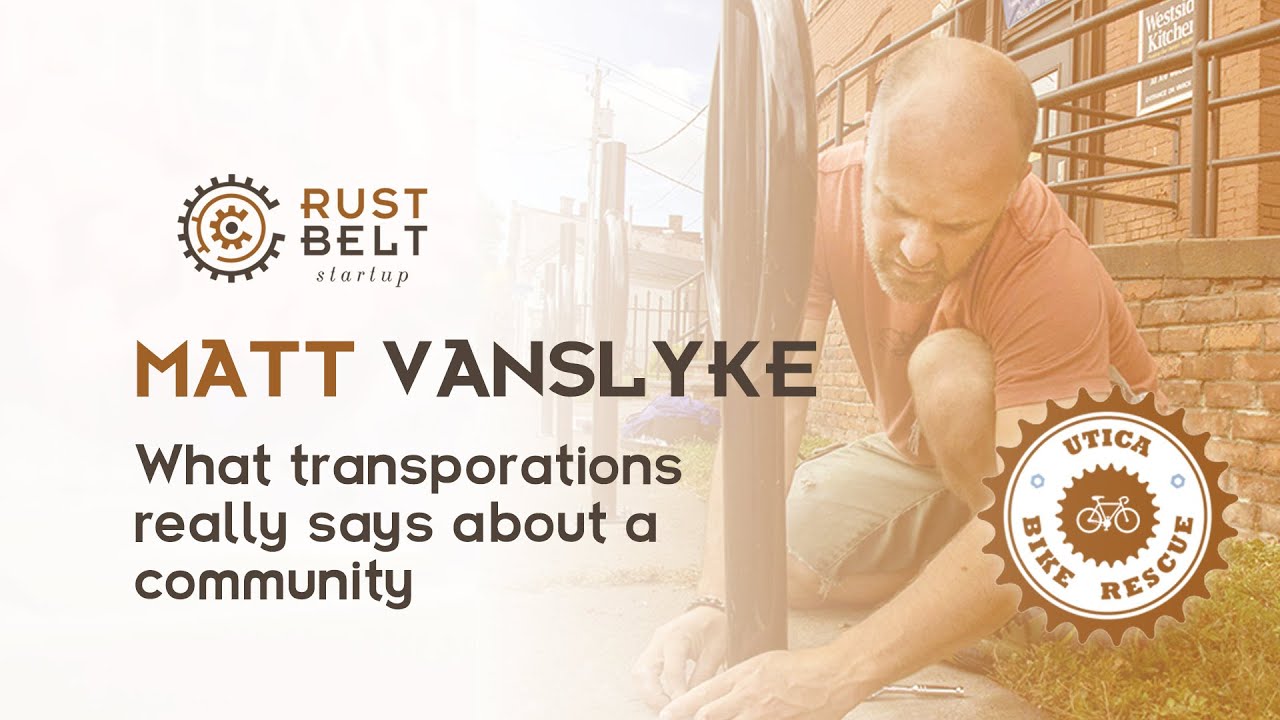 What Transportation Really Says About a Community | Matt VanSlyke