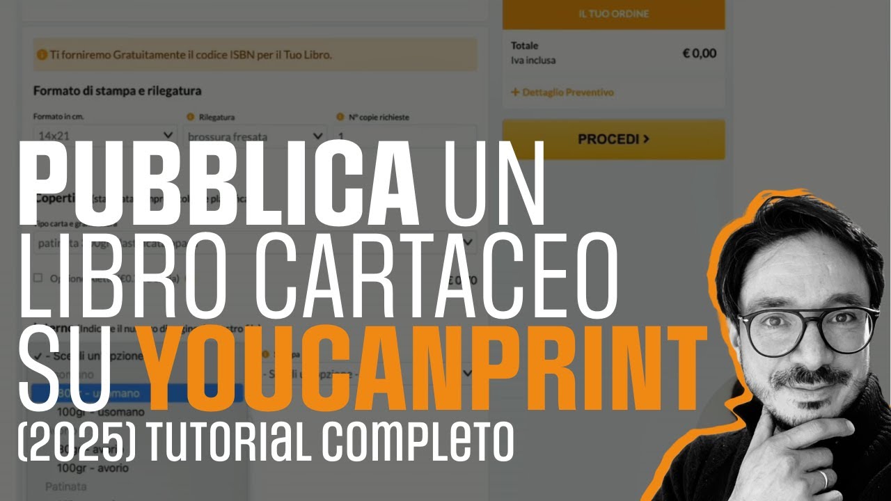 PUBBLICA un LIBRO CARTACEO su YOUCANPRINT (2025) tutorial completo: Formato, Rilegatura, Carta ecc..