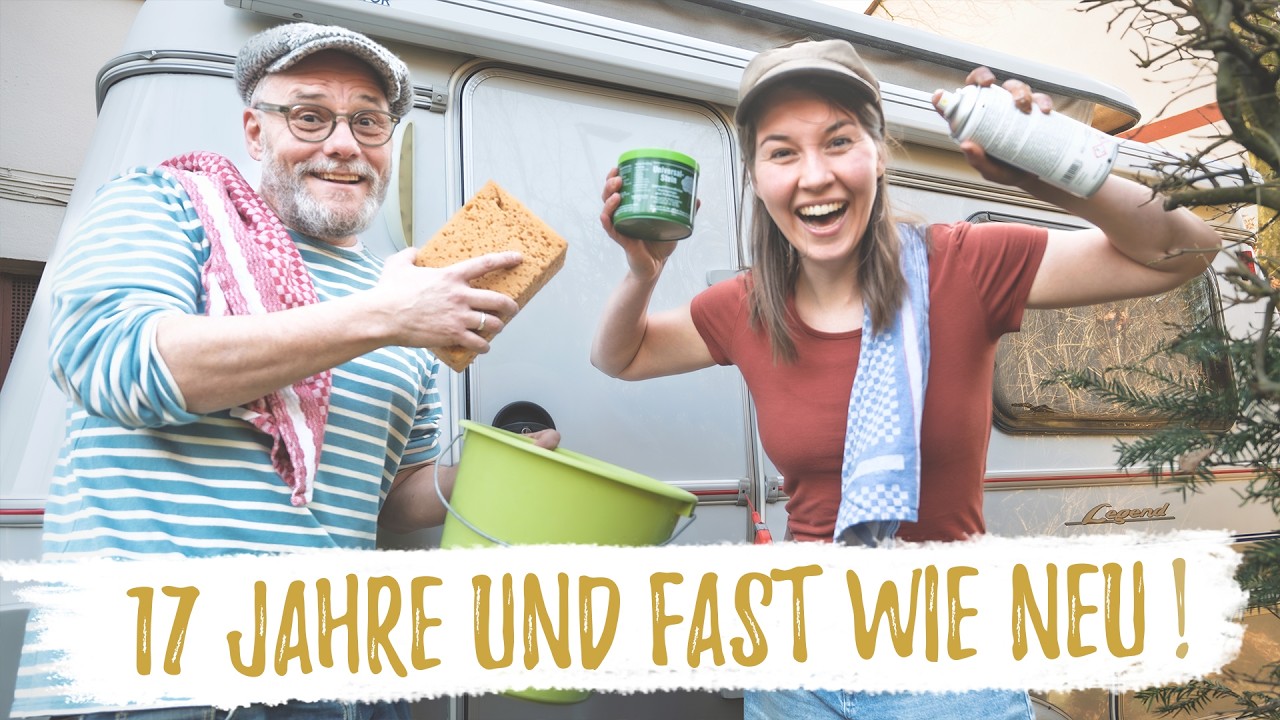 17 Jahre alt & wie NEU! ✨ So reinigen & pflegen wir unseren Camper