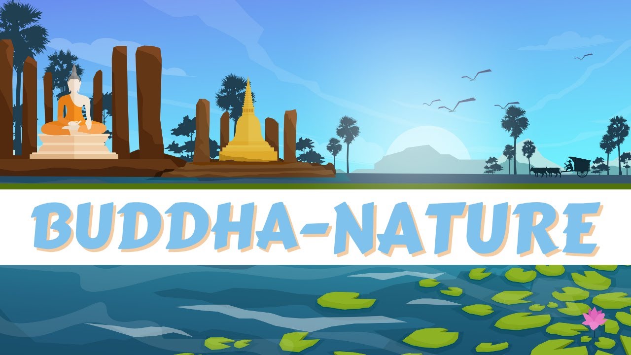 WHAT IS A BUDDHA-NATURE ? | BUDDHISM