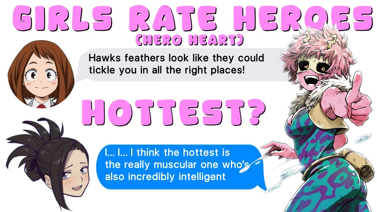 Girls Rate HOTTEST Male Heroes! - BNHA Texts - MHA Chat