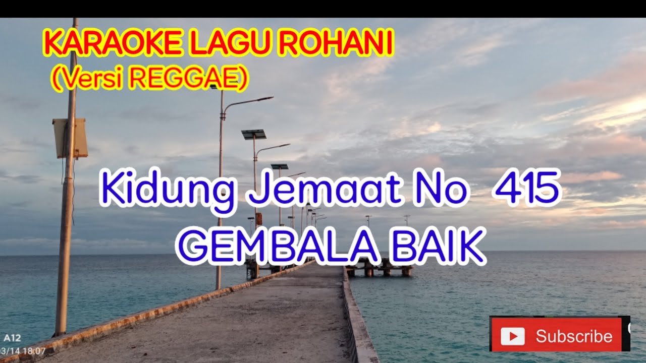 Gembala Baik ||(Kidung jemaat 415)||official musik Karaoke||