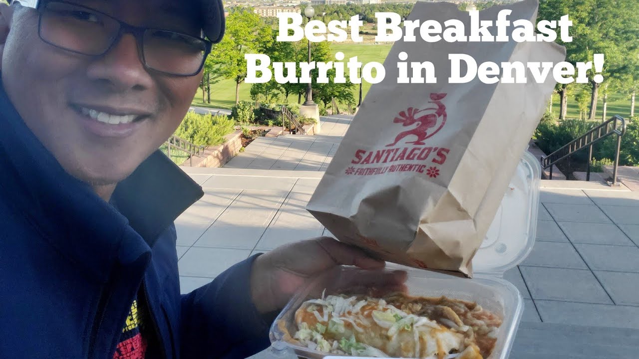 Santiago's Breakfast Burrito - Colorado Vacation 2022