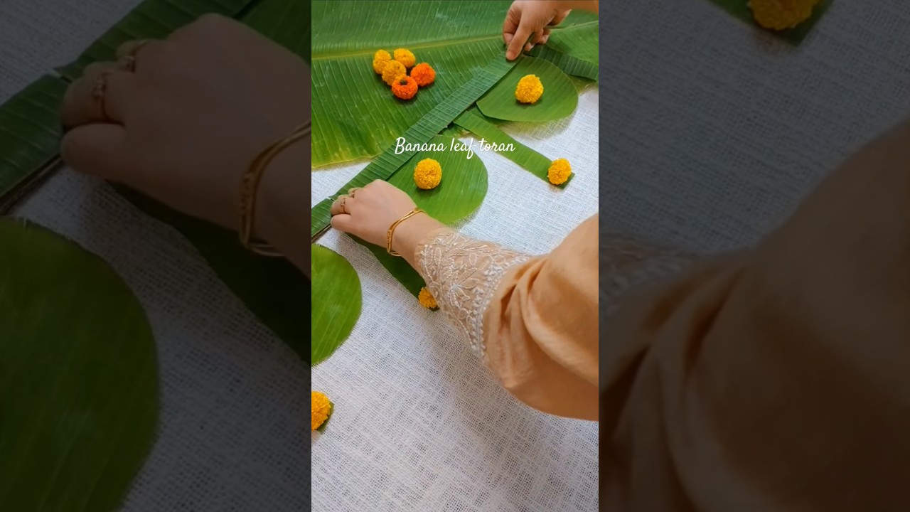 Banana leaf Toran making idea. #toranmaking #toran #festivaldecoration #diy