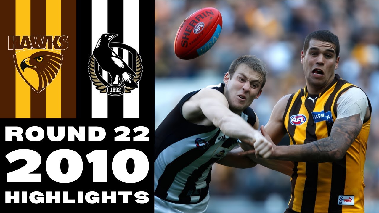 Hawthorn Hawks vs Collingwood | Round 22, 2010 | Match Highlights 
