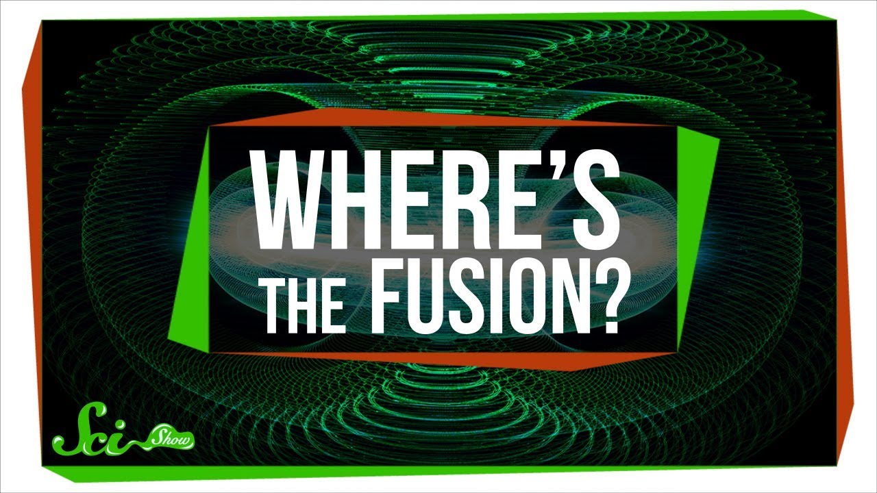 Why Don't We Have Nuclear Fusion Power Yet?