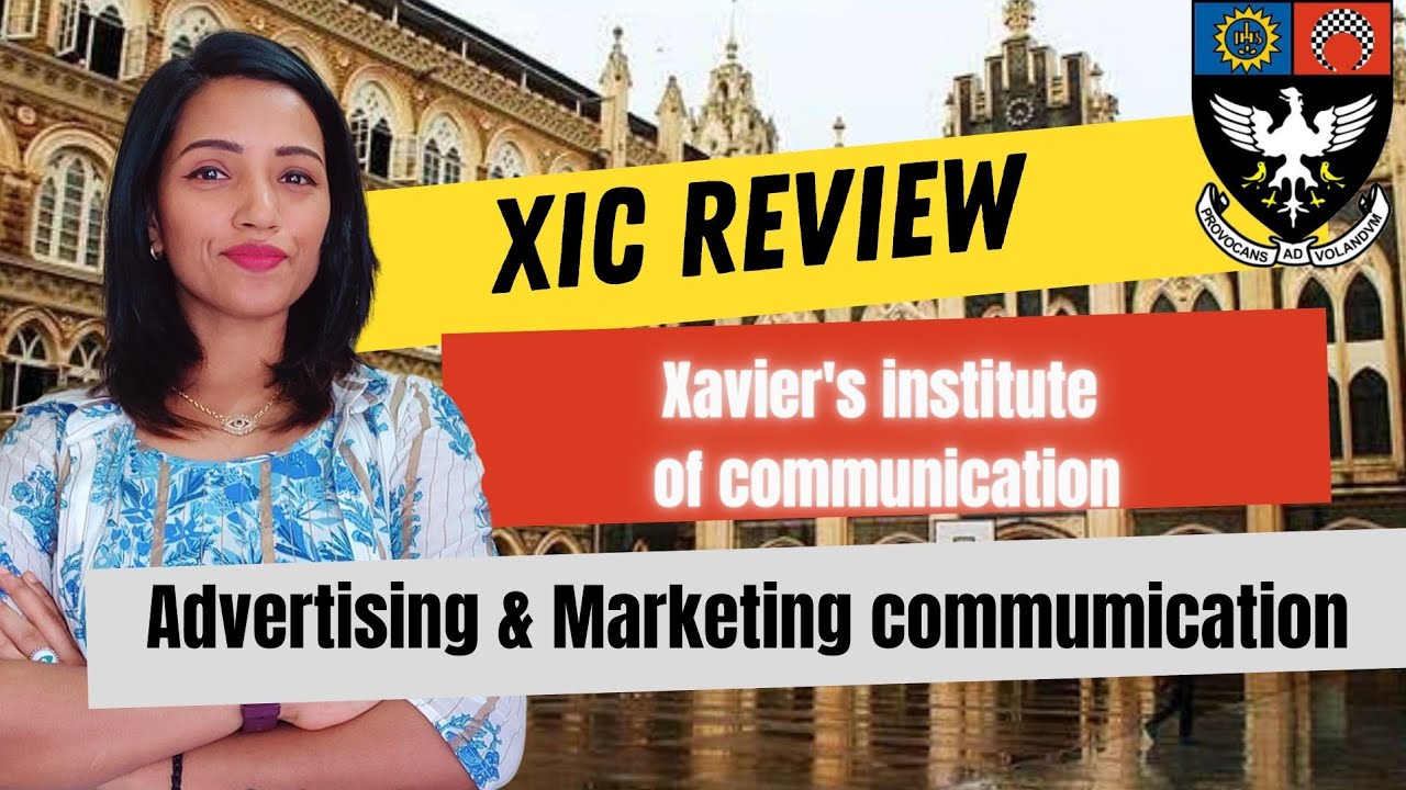 XIC XAVIERS INSTITUTE OF COMMUNICATION PG DIPLOMA HONEST REVIEW|IS IT WORTH? FEES, PLACEMENT ETC
