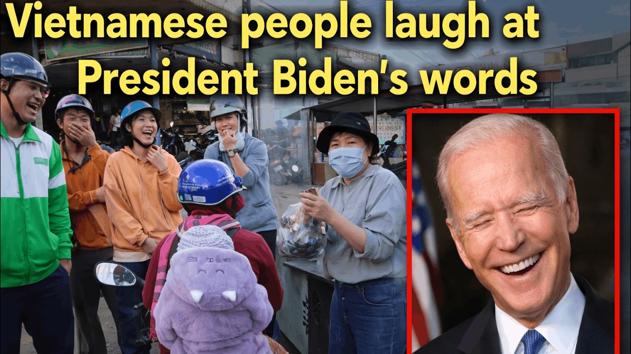 The Vietnamese people found the US president's words very funny