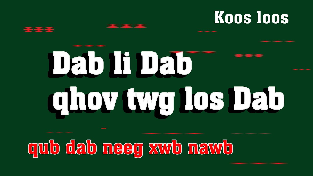 Dab li Dab qhov twg los Dab(qub dab neeg xwb) 8/6/2023