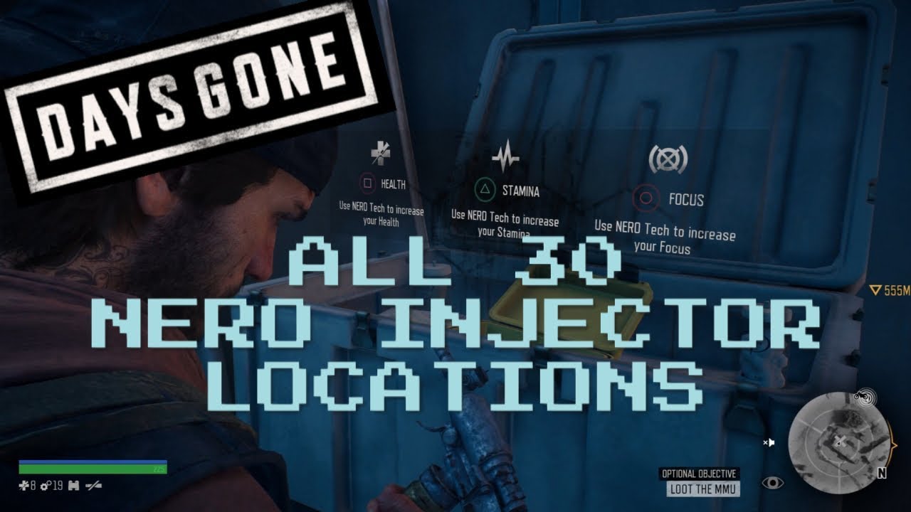 All 30 Nero Injector Locations in DAYS GONE