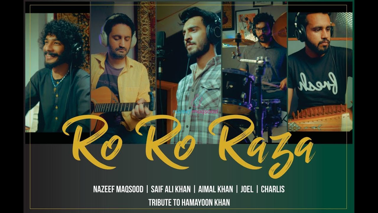 Ro Ro Raza | Cover | Nazeef Maqsood | Saif Ali Khan | Aimal Khattak | Joel  Micheal | Charles