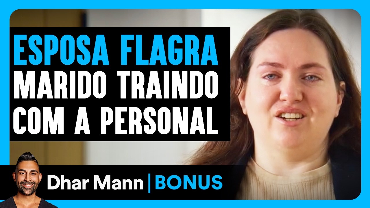 Esposa Flagra Marido Traindo Com A Personal Trainer | Dhar Mann Studios