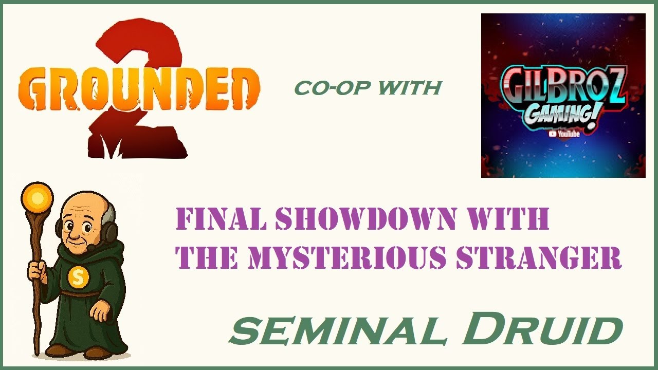 Grounded 2 - Co-op - Final Showdown with the Mysterious Stranger