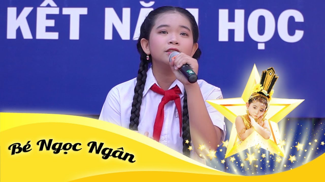 Mênh Mông Tình Thầy || Bé Ngọc Ngân hát tri ân Thầy Cô tại Lễ Tổng Kết năm học