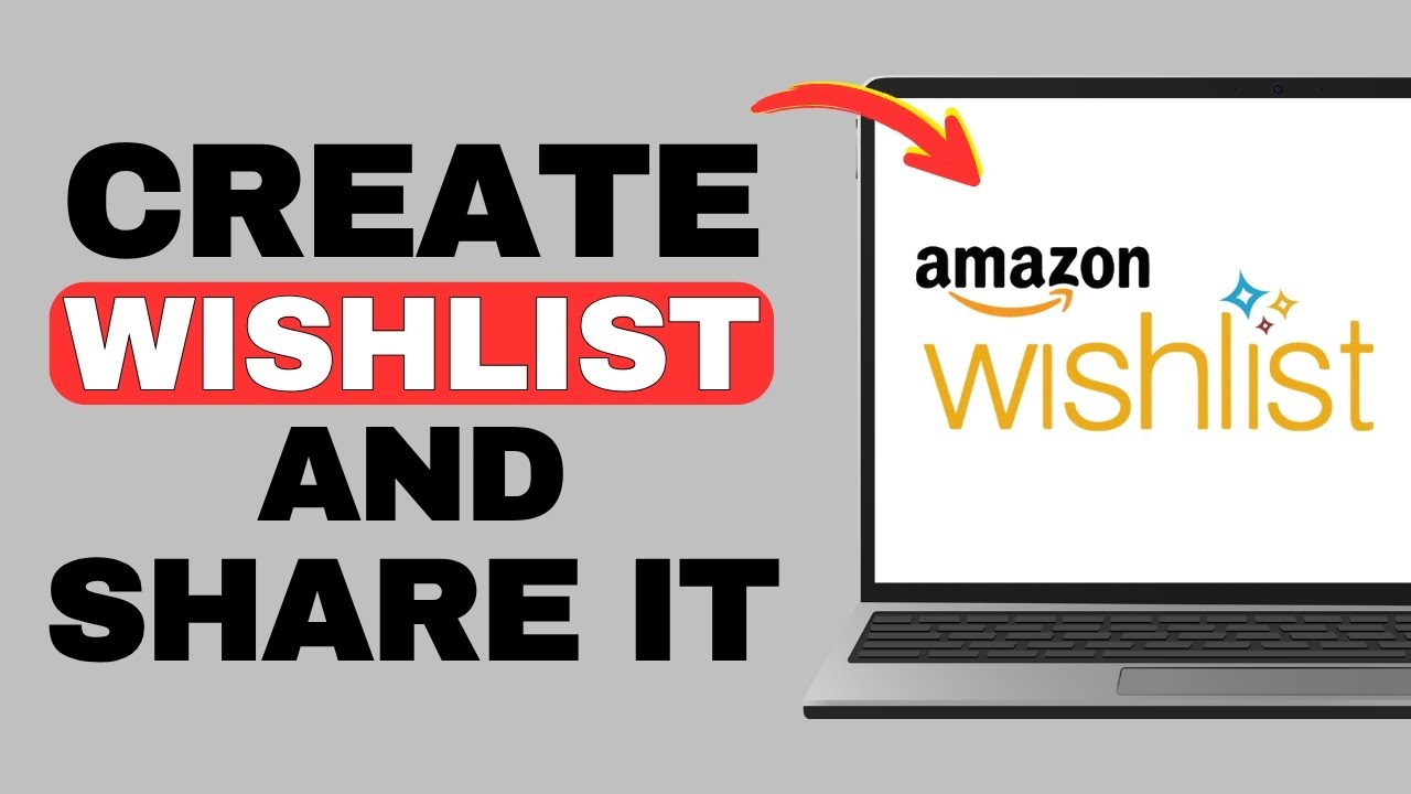 How To Create an Amazon Wishlist and Share it (2025) Step by Step Tutorial