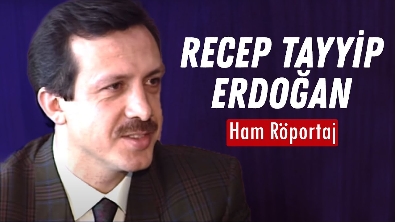 Recep Tayyip Erdoğan Ham Röportajı Tamamı | 1992