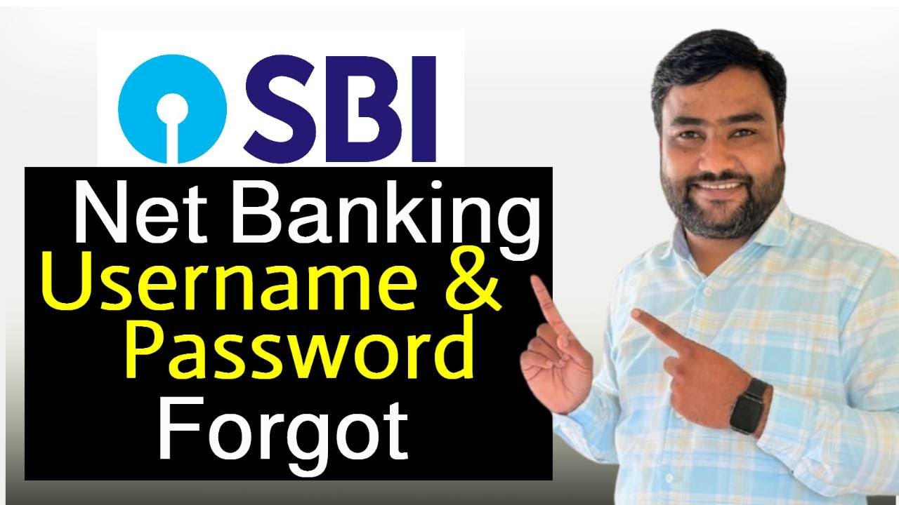 SBI Internet Banking Forgot Username & Password | How To Reset SBI Username and Password | In Hindi