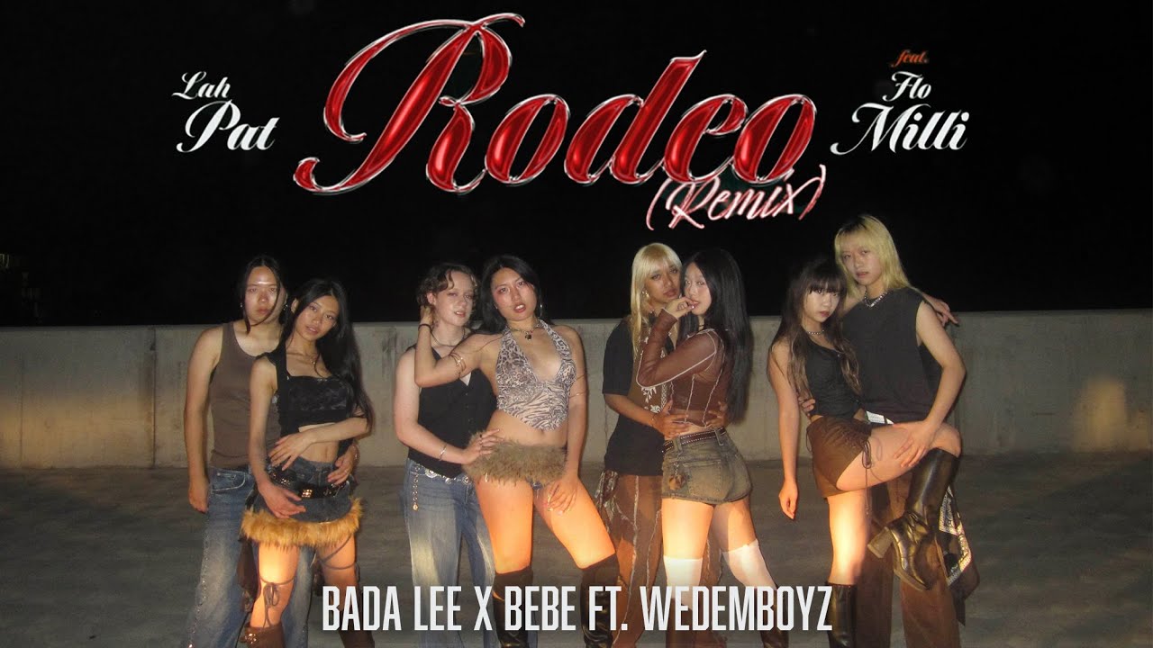 Rodeo (Remix) - Lah Pah ft. Flo Milli Dance Cover | Bada Lee x BEBE ft. WEDEMBOYZ | KUT Dance Team
