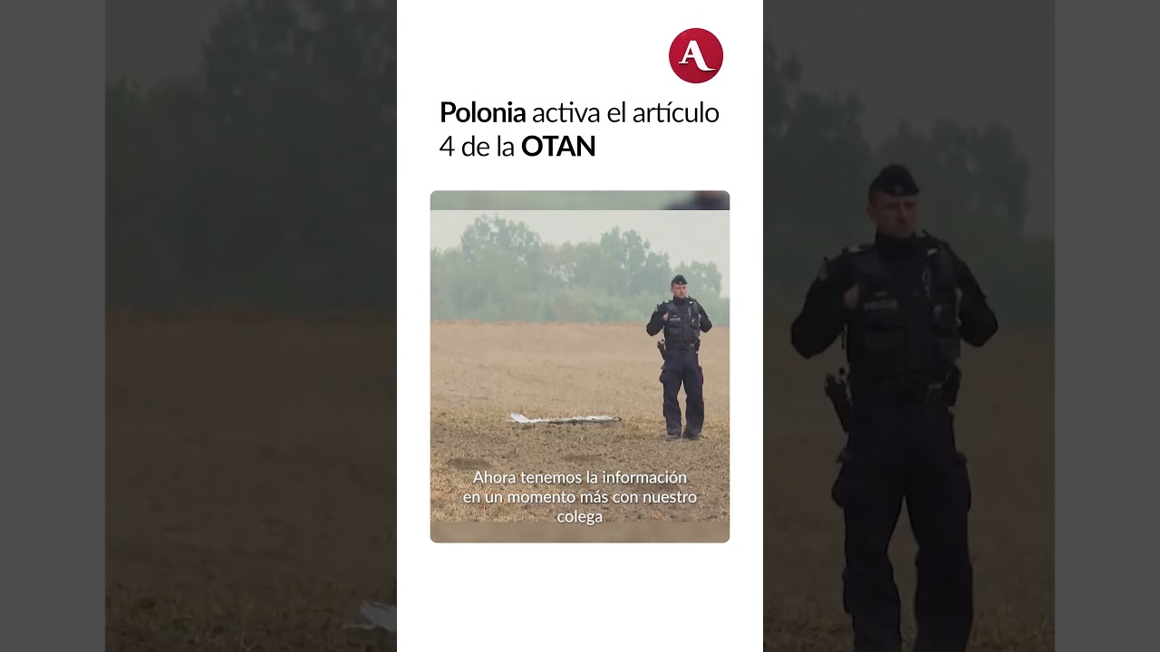 Polonia denuncia incursi&oacute;n de drones rusos y activa Art&iacute;culo 4 de la OTAN