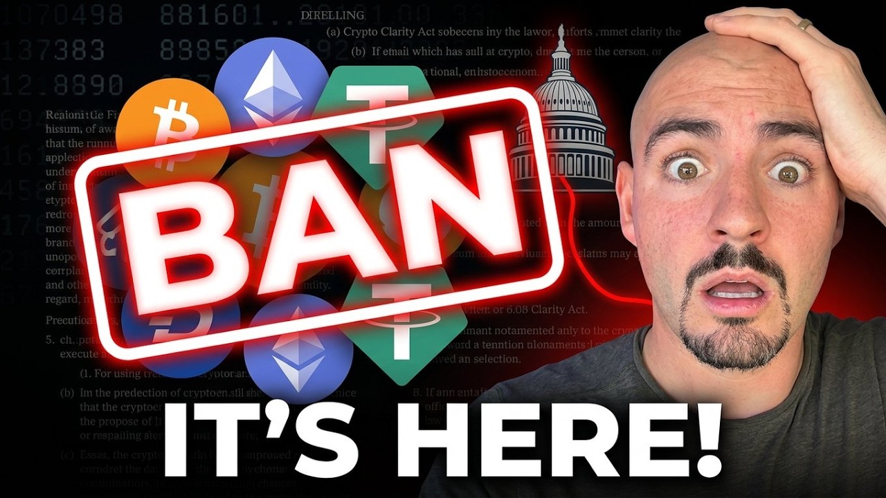 NEW CRYPTO BAN COMING! (It's not what you think....) Crypto Clarity Act BREAKING NEWS!