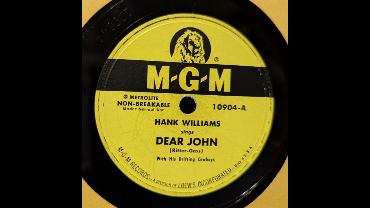 Hank Williams With His Drifting Cowboys - Dear John (1951)