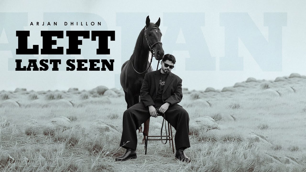 Last Seen - Arjan Dhillon (Album) Arjan Dhillon New Song | Latest Punjabi Song 2026 | New Song