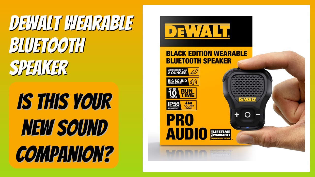REVIEW (2026): DEWALT Wearable Bluetooth Speaker. Features
