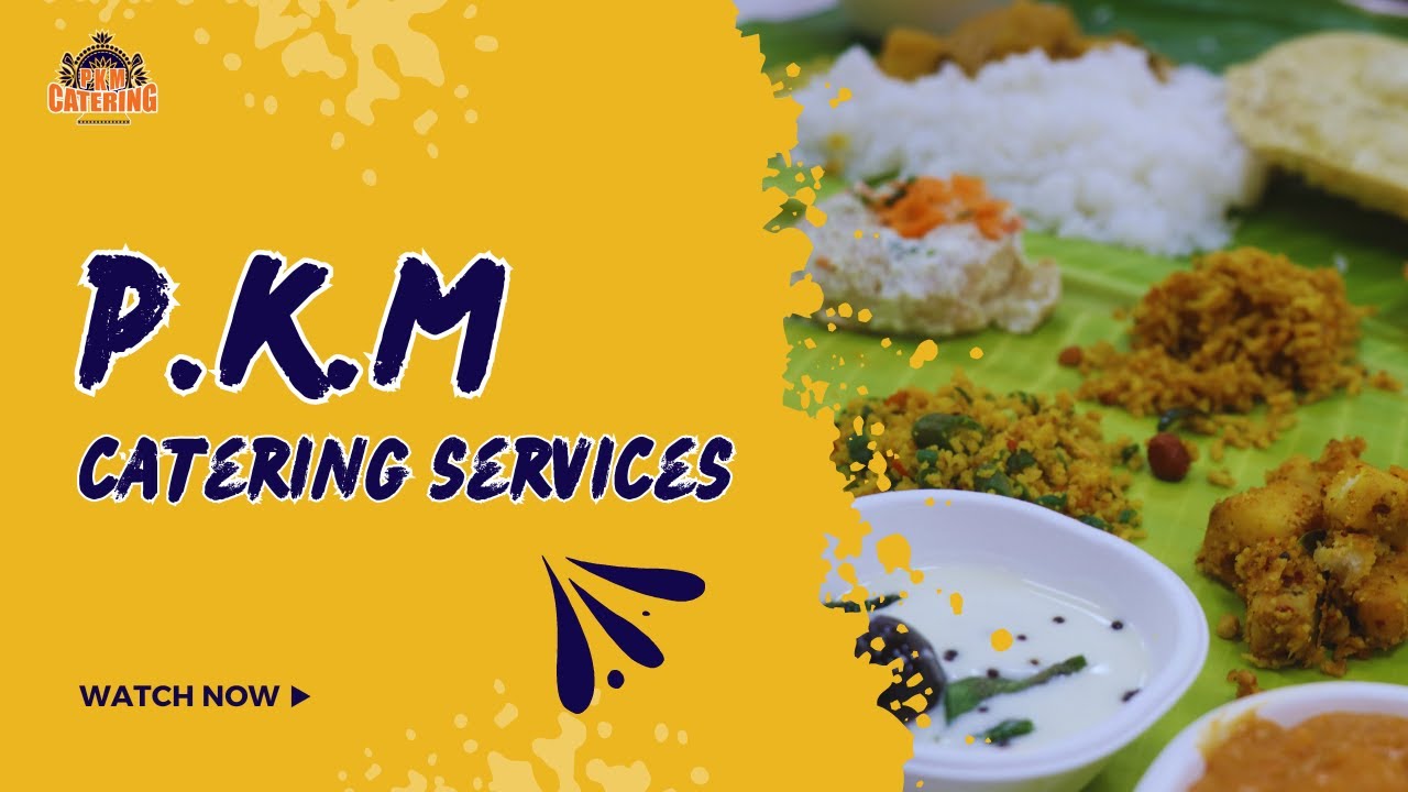 Chennai's Best Iyengar Catering: P.K. Mayakootha Iyengar Catering Services