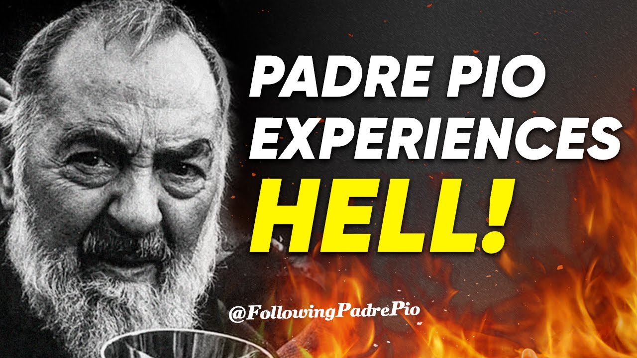 Padre Pio Experiences Hell! -- Journey Through Sin's Aftermath