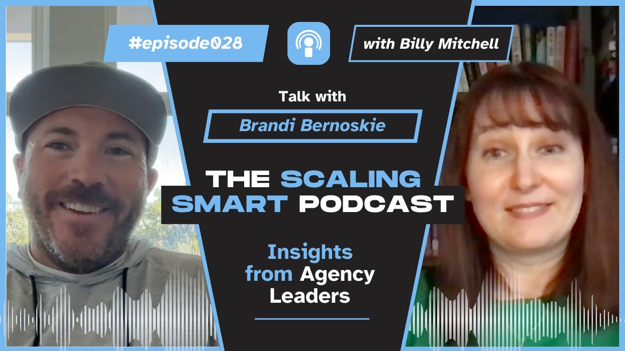 Scaling Smart Podcast Ep. 28 | Brandi Bernoskie on AI and Building Human-Centered Websites