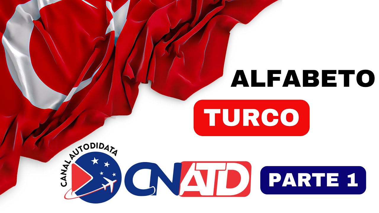 ALFABETO TURCO - PARTE 1