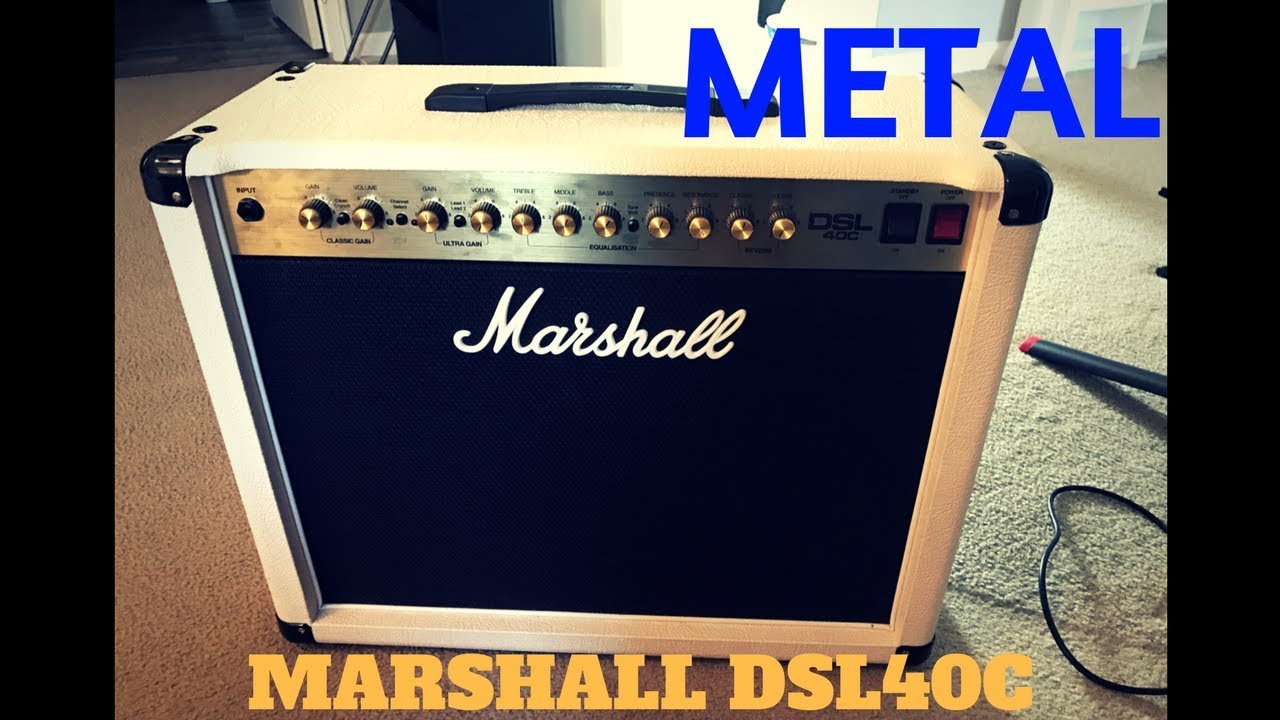 Marshall DSL40C - Metal (HQ audio) 1080p