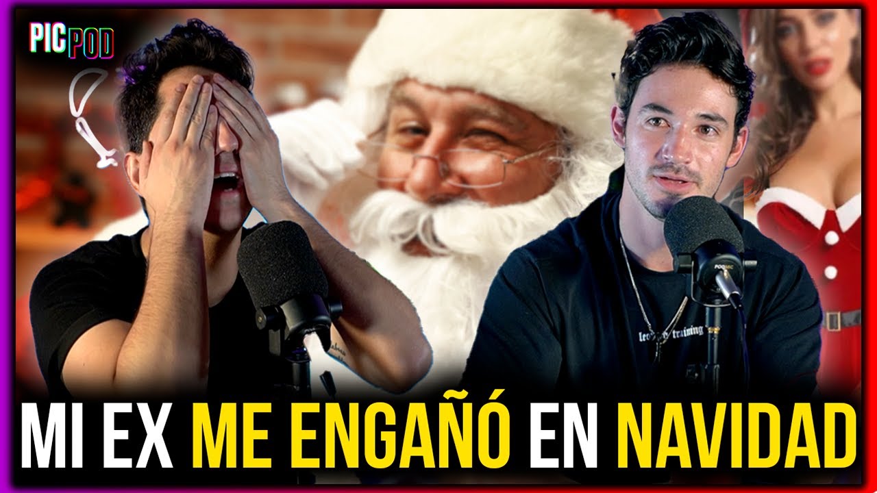 MI EX ME ENGA&Ntilde;&Oacute; en NAVIDAD | PIC POD EP. 107 ft. EMMANUEL SENTIES