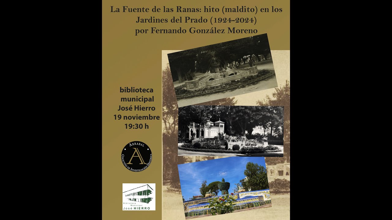 CENTENARIO FUENTE DE LAS RANAS DE LOS JARDINES DEL PRADO DE TALAVERA DE LA REINA (1924-2024)