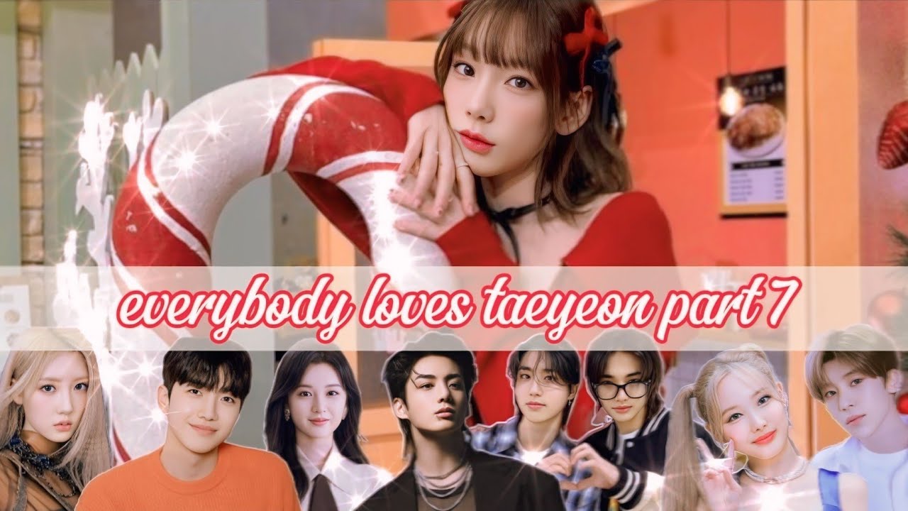 [PART 7] Everybody Loves Taeyeon (BTS, STRAY KIDS, IVE, TWICE..)