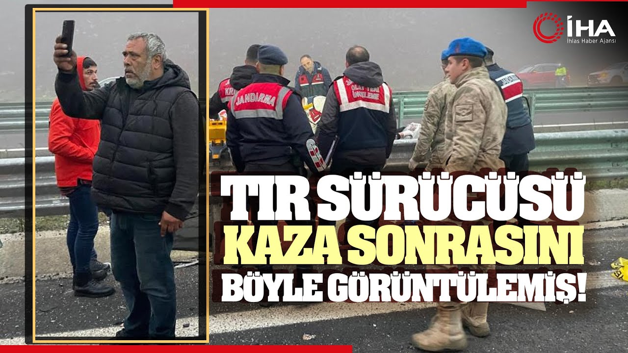 Kuzey Marmara Otoyolundaki Kazada Tutuklanan Sürücü Olay Sonrası Böyle Görüntülenmiş