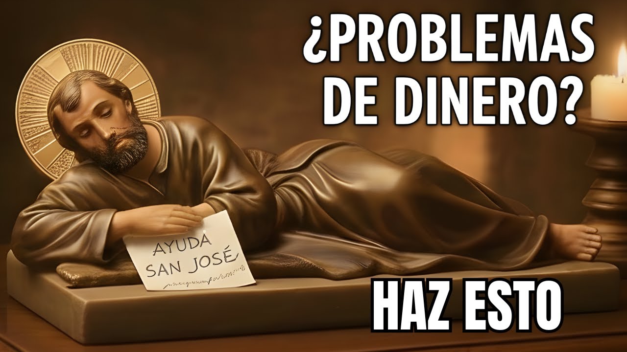 Si te falta el dinero, haz esto hoy: El Secreto de San José