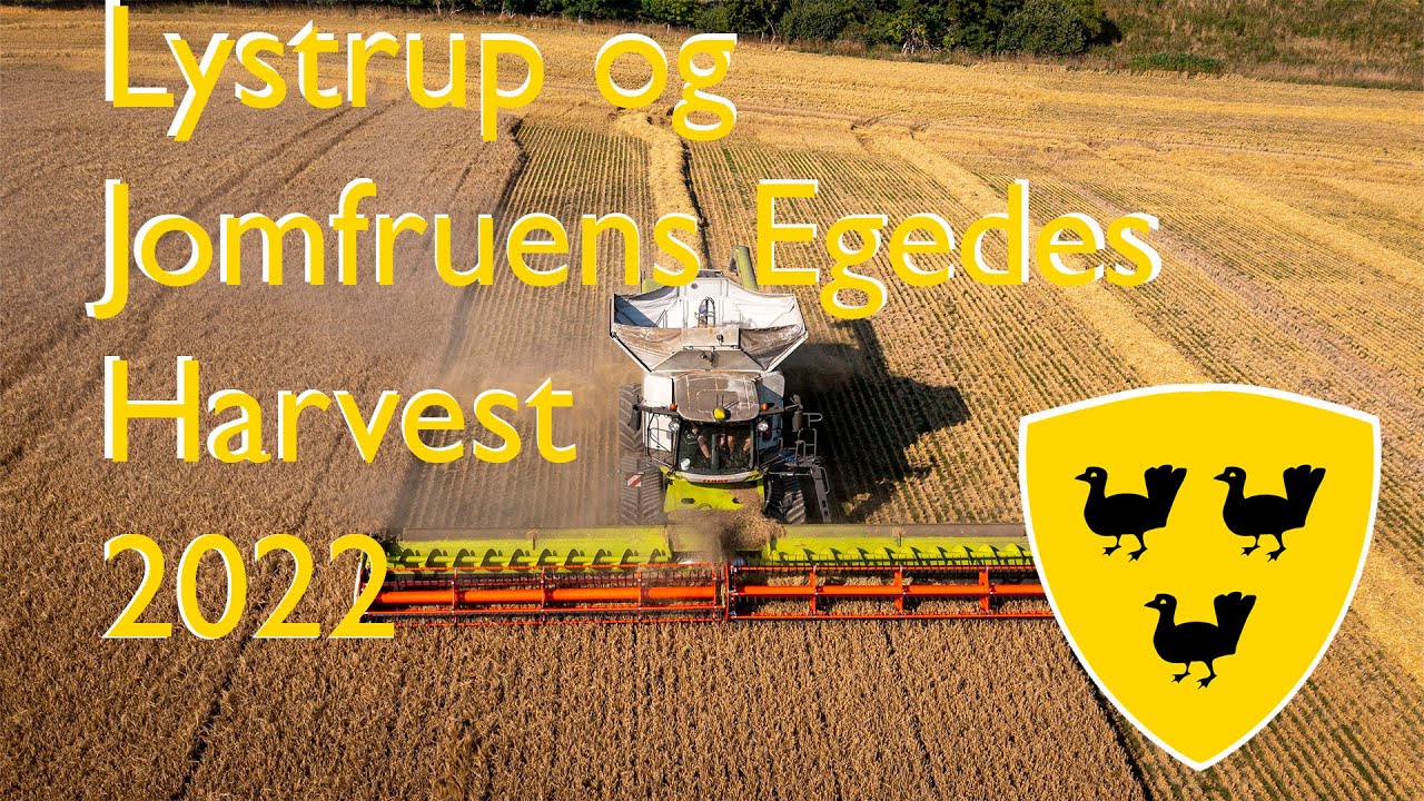Lystrup og Jomfruens Egedes harvests 2022