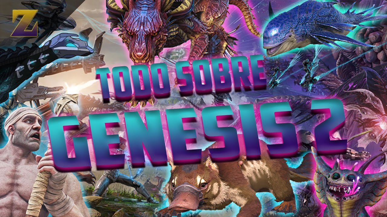 Todo sobre GENESIS 2 Ark