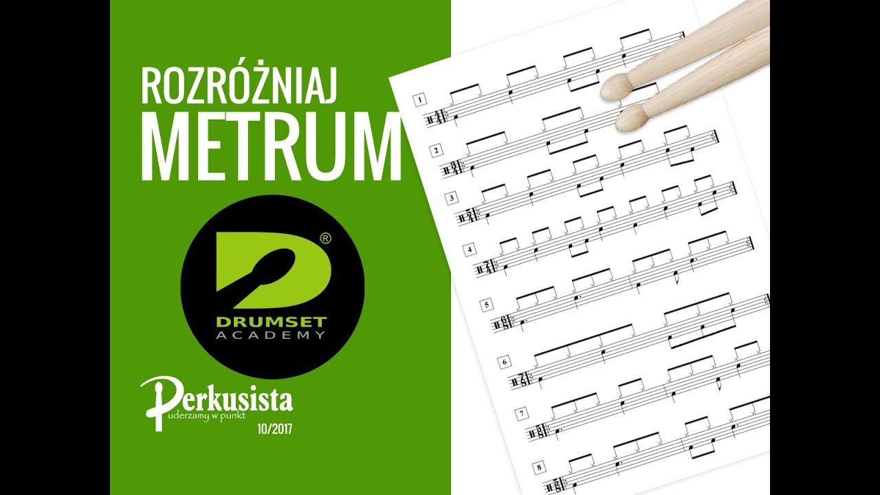 Rozróżniaj metrum - Piotr Czyja -Magazyn Perkusista 10/2017