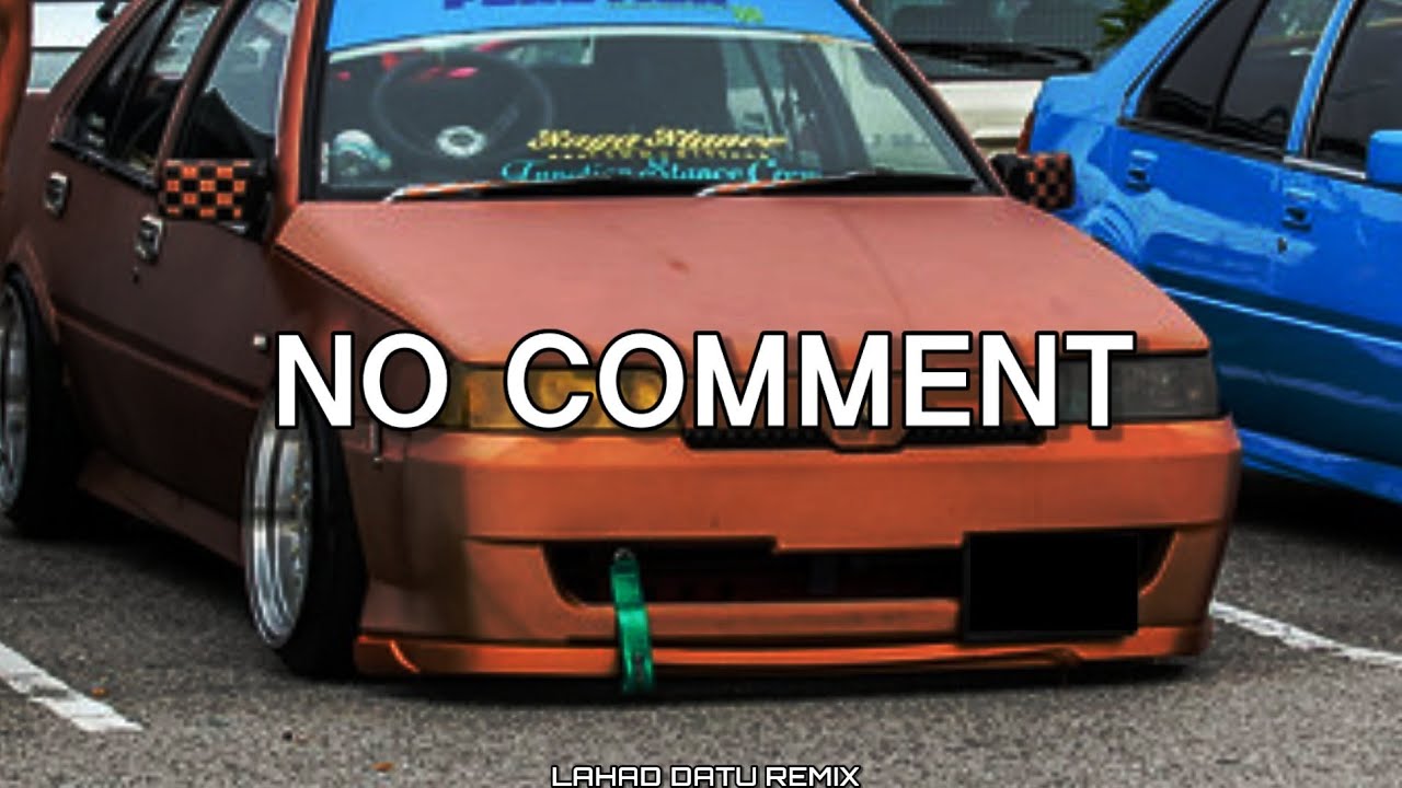 LAHAD DATU REMIX || DJ NO COMMENT || [ BREAKLATIN REMIX ]