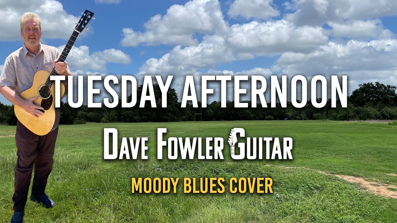 Tuesday Afternoon | Moody Blues | Fingerstyle Guitar Cover